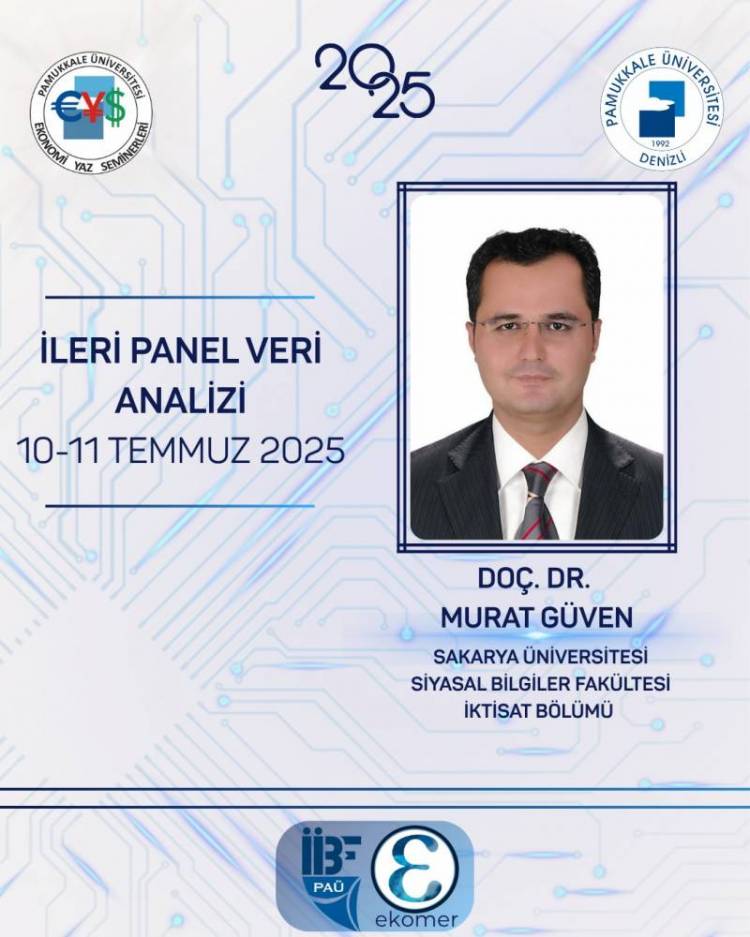 PAÜ Uluslararası Ekonomi Yaz Seminerleri